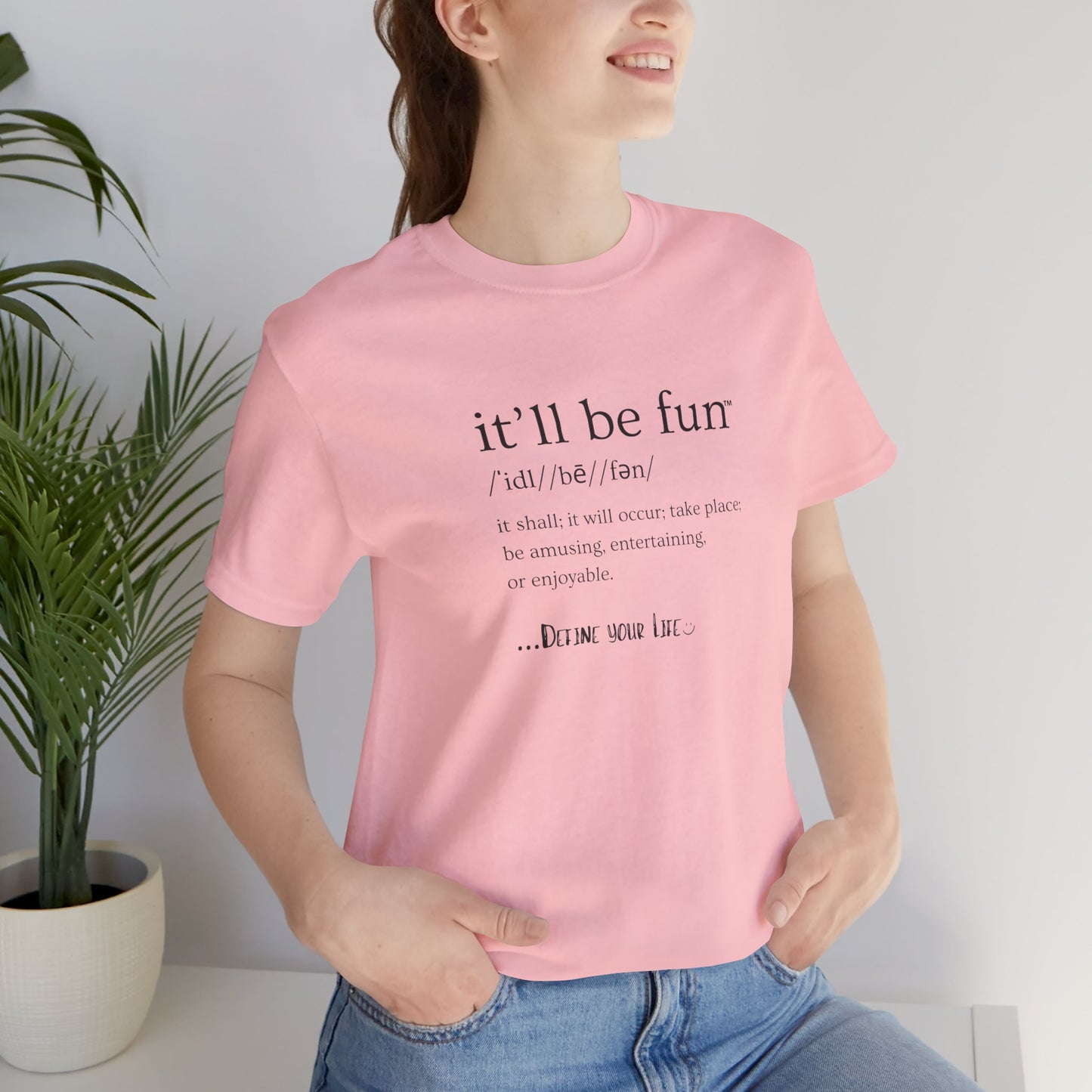 IT'LL BE FUN Unisex Jersey Short Sleeve Tee-BLACK GRAPHIC