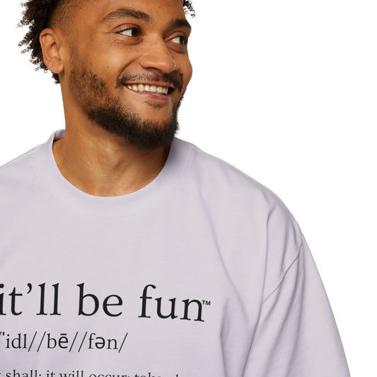 IT’LL BE FUN Heavy Oversized Tee-Black Graphic