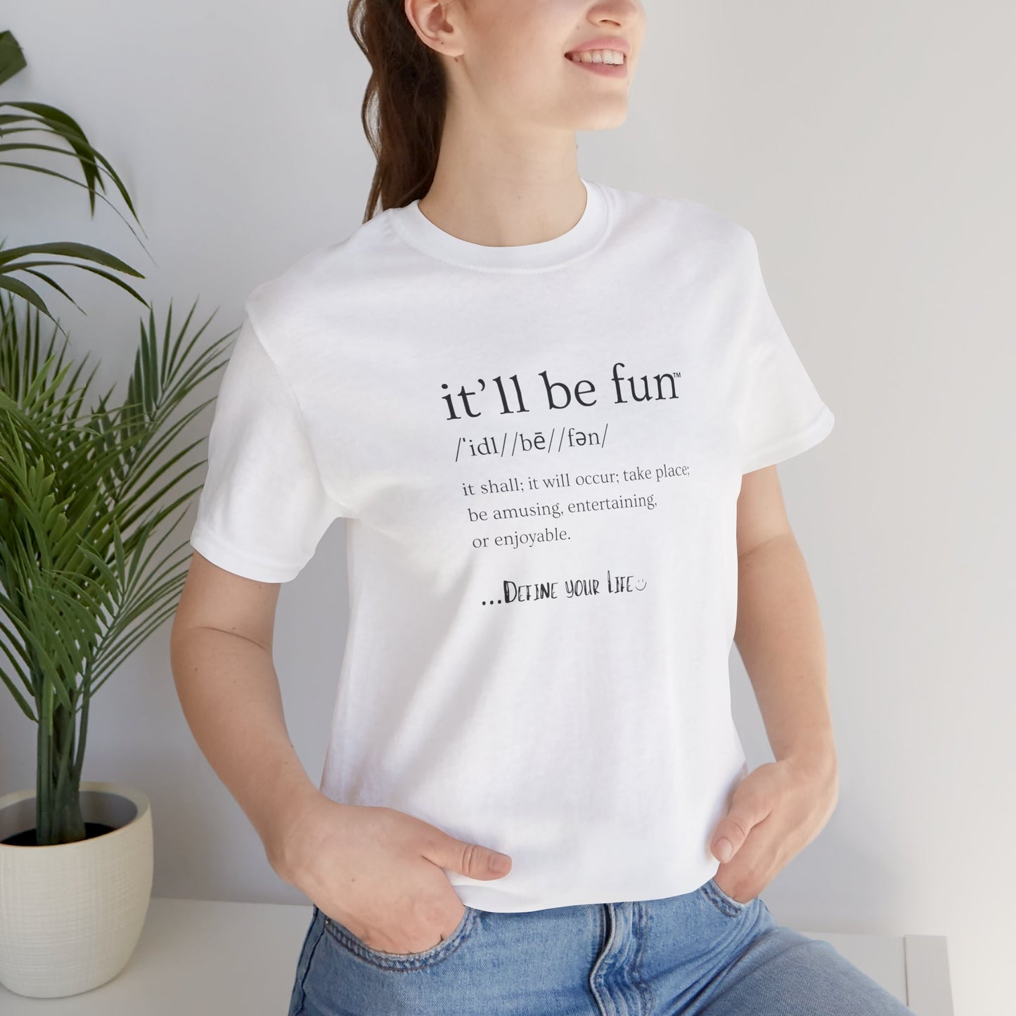 IT'LL BE FUN Unisex Jersey Short Sleeve Tee-BLACK GRAPHIC