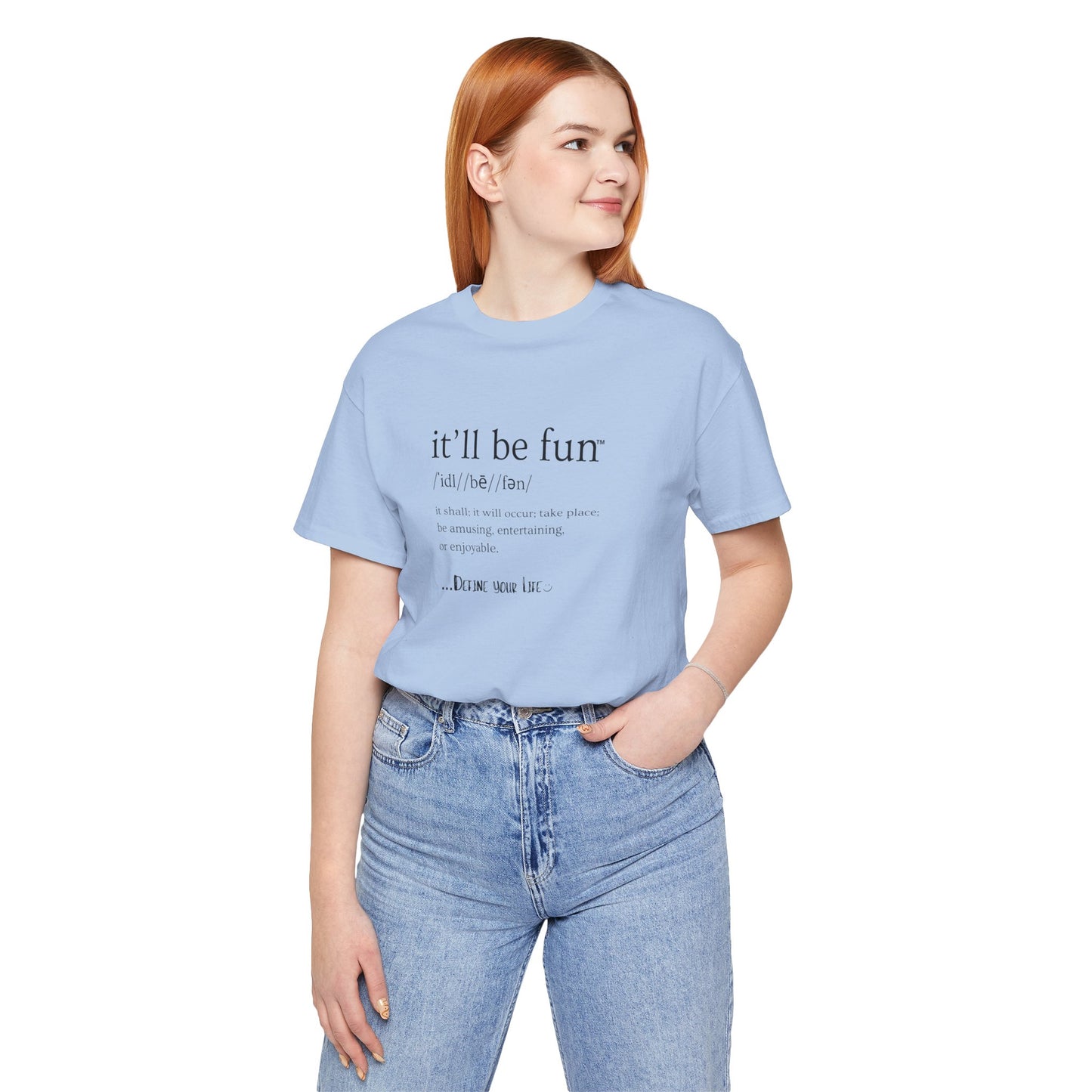 IT'LL BE FUN Unisex Jersey Short Sleeve Tee-BLACK GRAPHIC